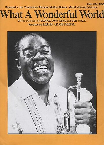 First-Ever Official Video for Louis Armstrong's What A Wonderful World 